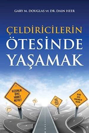 Çeldiricilerin Ötesinde Ya&#351;amak (Turkish)