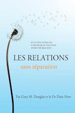 Les relations sans séparation (French)