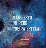 O Manifesto do Bebê Poeira Estelar (Portuguese)