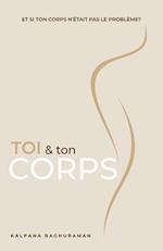 Toi & Ton Corps (French)