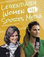 Legendary Women in Sports Media