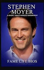 Stephen Moyer: A Short Unauthorized Biography 