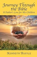 Journey Through the Bible - A Father's Love for His Children