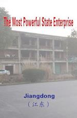 The Most Powerful State Enterprise