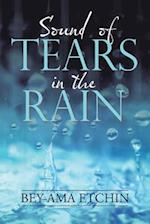 Sound of Tears in the Rain