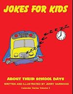 Jokes for Kids About Their School Days