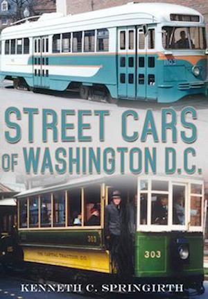 Street Cars of Washington D.C.