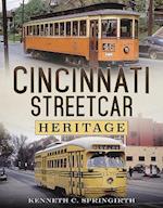 Cincinnati Streetcar Heritage