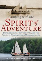 Camping with the Spirit of Adventure