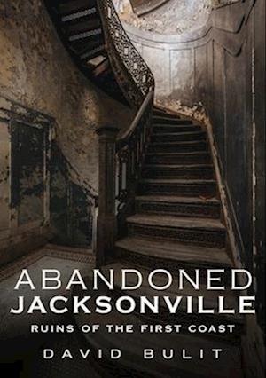 Abandoned Jacksonville