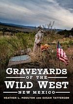 Graveyards of the Wild West