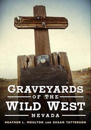 Graveyards of the Wild West