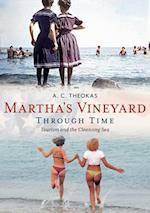 Martha's Vineyard Through Time