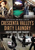 Crescenta Valley's Dirty Laundry