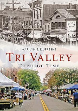 Tri Valley Through Time