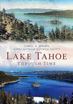 Lake Tahoe Through Time