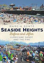 Seaside Heights Before and After Hurricane Sandy and the Fire Through Time