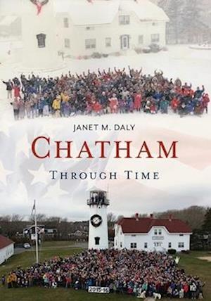 Chatham Through Time