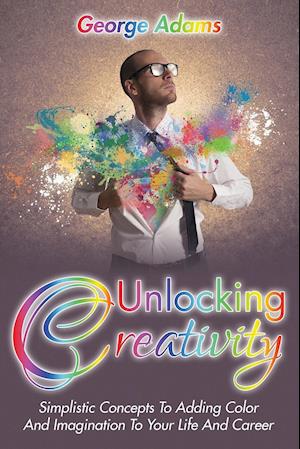 Unlocking Creativity