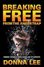 Breaking Free from the Anger Trap