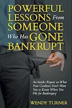 Powerful Lessons Someone Who Has Gone Bankrupt