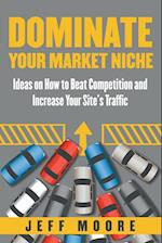 Dominate Your Market Niche