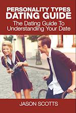 Personality Types Dating Guide