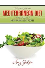 The Beginner's Guide to the Mediterranean Diet