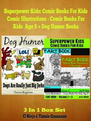 Superpower Kids: Comic Books For Kids- Comic Illustrations - Comic Books For Kids Age 8: 3 In 1 Box Set Compilation