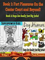 Superpower Kids - Comic Illustrations - Chapter Books For Kids Age 6-8 - Funny Dog Humor Jokes: Fart Book: 2 In 1 Box Set