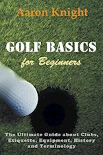 Golf Basics for Beginners