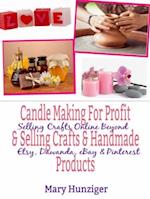 Candle Making For Profit & Selling Crafts & Handmade Products