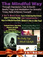 Restful Yoga & Meditation For Stressful Times, Relax & Renew