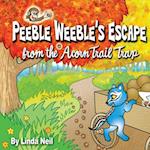 Peeble Weeble's Escape from the Acorn Trail Trap