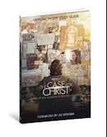 The Case for Christ Official Movie Study Guide