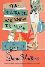 The Decorator Who Knew Too Much