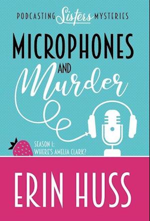 Microphones and Murder