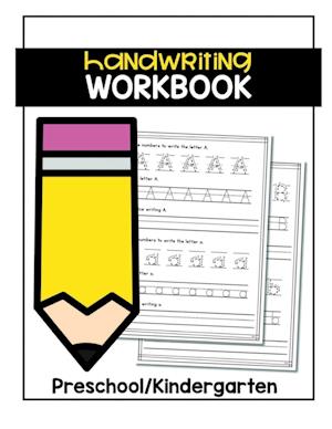 Handwriting Workbook: RESCHOOL/KINDERGARDN