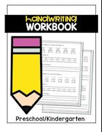 Handwriting Workbook: RESCHOOL/KINDERGARDN 