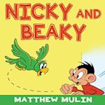 NICKY AND BEAKY 