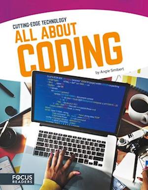 Cutting Edge Technology: All About Coding