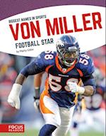 Biggest Names in Sports: Von Miller