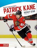 Biggest Names in Sports: Patrick Kane