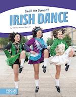 Shall We Dance? Irish Dance