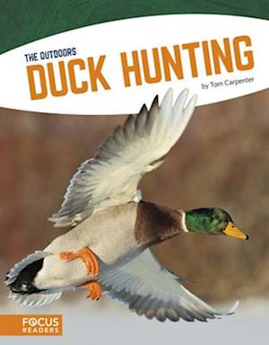 Outdoors: Duck Hunting