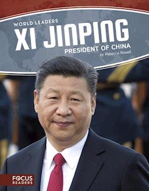 World Leaders: Xi Jinping