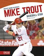 Biggest Names in Sports: Mike Trout
