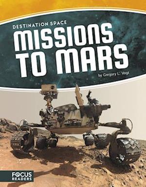 Destination Space: Missions to Mars