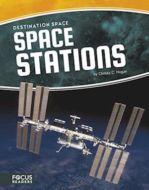 Destination Space: Space Stations