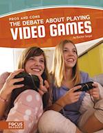 Debate about Playing Video Games